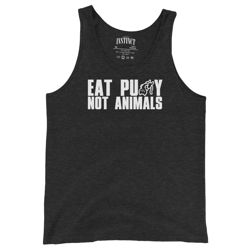 EatPu$$yNotAnimals Tank Top