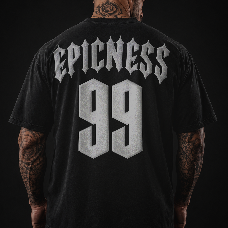 EPICNESS x 99